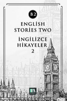 English Stories Two (B2) & İngilizce Hikayeler 2