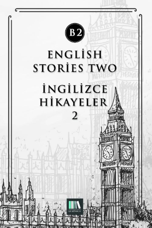 English Stories Two (B2) & İngilizce Hikayeler 2