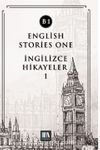 English Stories One (B1) & İngilizce Hikayeler 1