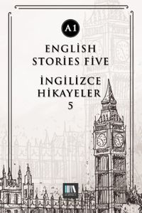 English Stories Five (A1) & İngilizce Hikayeler 5