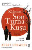 Kağıttan Son Turna Kuşu
