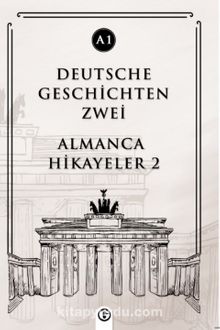Deutsche Geschichten Zwei (A1) & Almanca Hikayeler 2