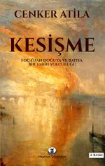 Kesişme & Foça'dan Doğuya ve Batıya Bir Tarih Yolculuğu