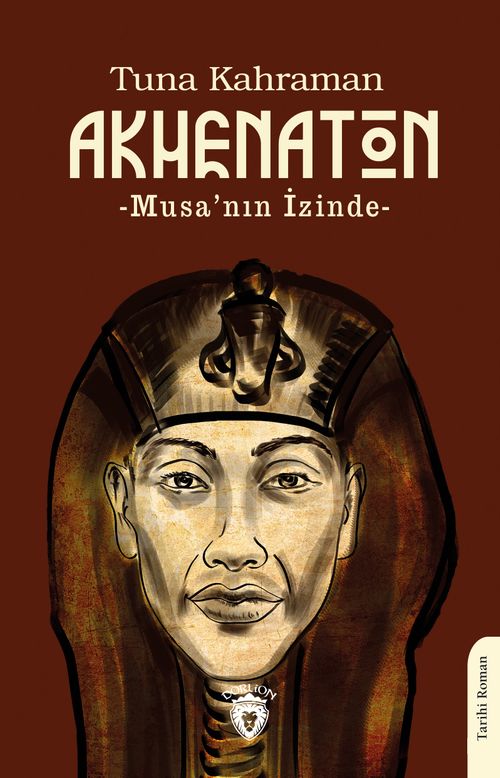 Akhenaton & Musa'nın İzinde