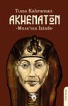 Akhenaton &amp; Musa'nın İzinde