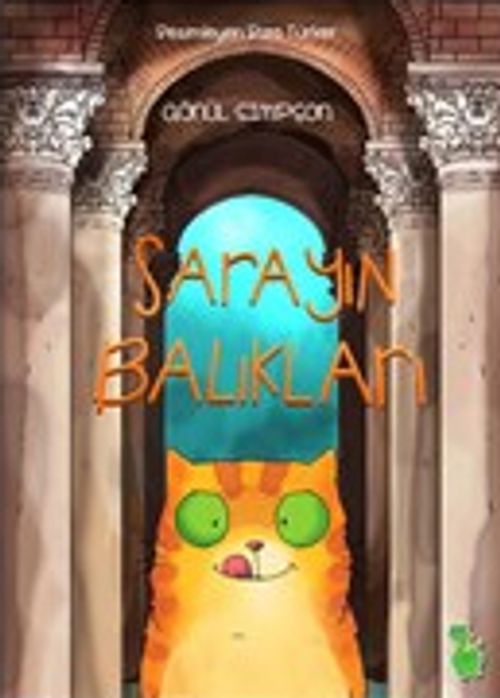 Sarayın Balıkları