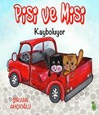 Pisi ve Misi Kayboluyor