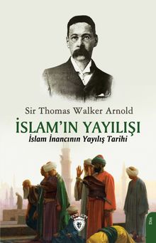 Islam'ın Yayılışı & İslam İnancının Yayılış Tarihi