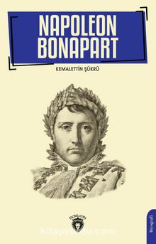 Napoleon Bonapart 1769-1821