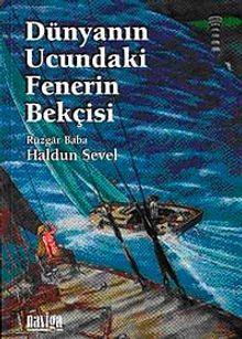 Dünyanın Ucundaki Fenerin Bekçisi