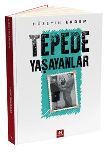 Tepede Yaşayanlar