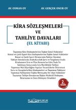 Kira Sözleşmeleri ve Tahliye Davaları 