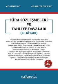 Kira Sözleşmeleri ve Tahliye Davaları 