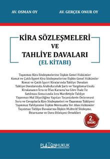 Kira Sözleşmeleri ve Tahliye Davaları 