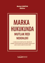 Marka Hukukunda Mutlak Red Nedenleri