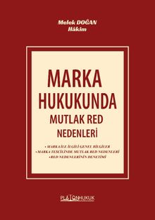 Marka Hukukunda Mutlak Red Nedenleri