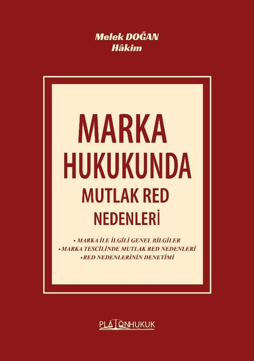 Marka Hukukunda Mutlak Red Nedenleri