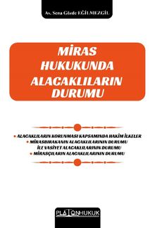Miras Hukukunda Alacaklıların Durumu 