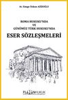 Roma Hukuku'nda ve Günümüz Türk Hukuku'ndaeser Sözleşmeleri