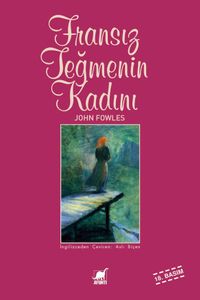 Fransız Teğmenin Kadını