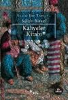 Kahveler Kitabı / Salah Bey Tarihi 1