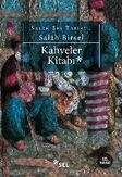 Kahveler Kitabı / Salah Bey Tarihi 1