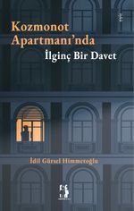 Kozmonot Apartmanı'nda İlginç Bir Davet