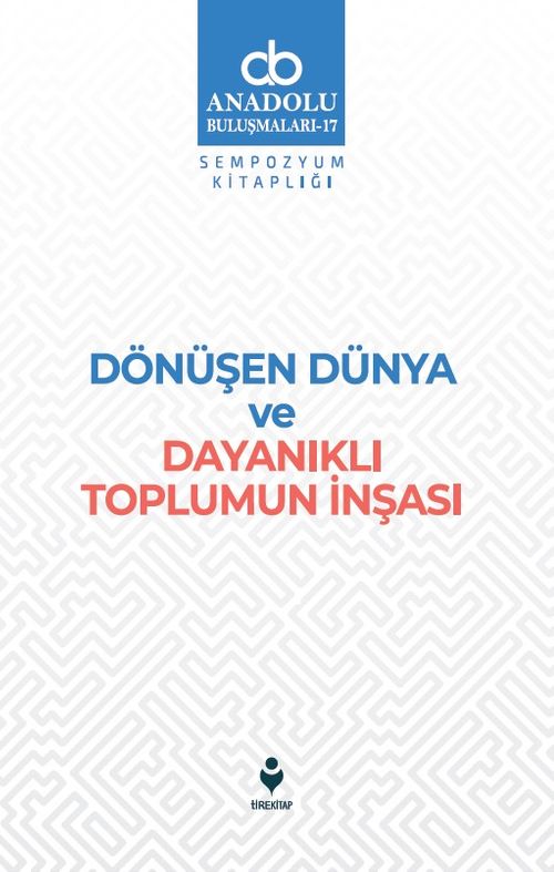 Dönüşen Dünya ve Dayanıklı Toplumun İnşası