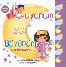 Uyudum Büyüdüm & Uyku Yolculuğum 