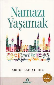 Namazı Yaşamak
