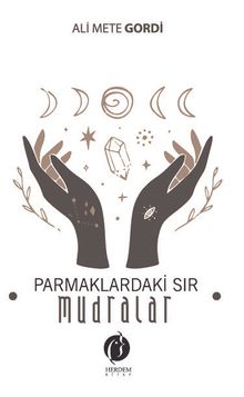 Parmaklardaki Sır & Mudralar