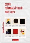 Çocuk Psikanalizi Yıllığı 2022-2023