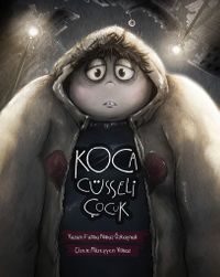 Koca Cüsseli Çocuk