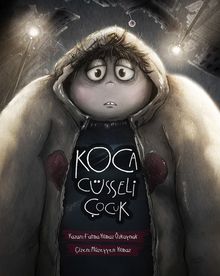 Koca Cüsseli Çocuk