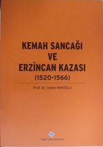 Kemah Sancağı ve Erzincan Kazası (1520-1566) / 13-Z-184