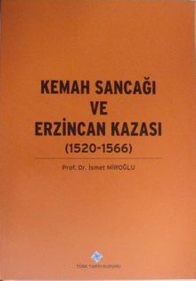 Kemah Sancağı ve Erzincan Kazası (1520-1566) / 13-Z-184