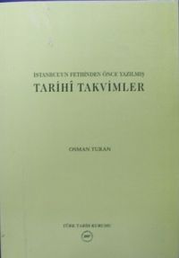 İstanbulun Fethinden Önce Yazılmış Tarihi Takvimler / 13-Z-162