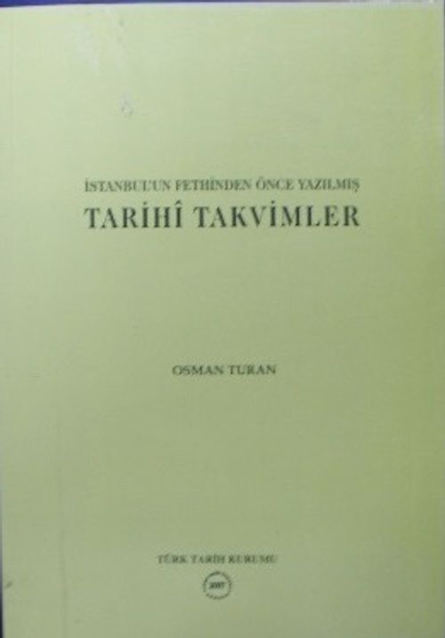 İstanbulun Fethinden Önce Yazılmış Tarihi Takvimler / 13-Z-162