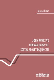 John Rawls ve Norman Barry'de Sosyal Adalet Düşüncesi