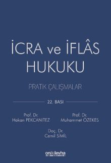 İcra ve İflas Hukuku Pratik Çalışmalar