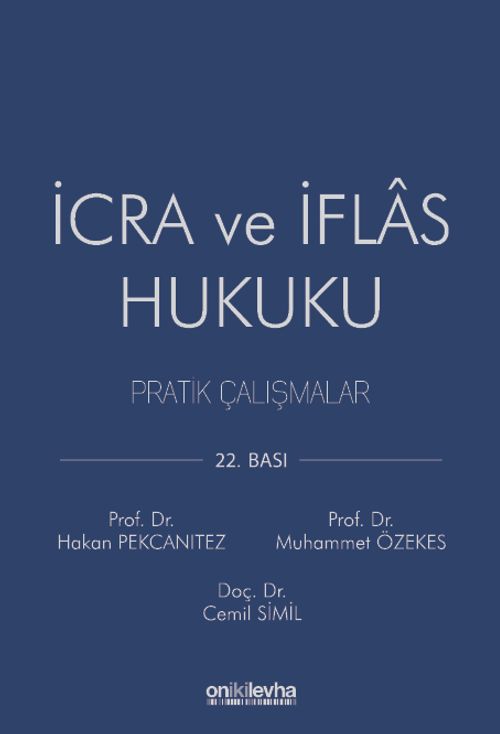 İcra ve İflas Hukuku Pratik Çalışmalar