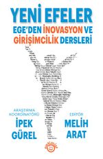 Yeni Efeler Ege'den İnovasyon ve Girişimcilik Dersleri