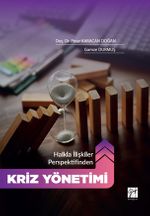 Halkla İlişkiler Perspektifinden “Kriz Yönetimi”
