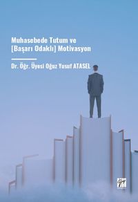 Muhasebede Tutum ve [Başarı Odaklı] Motivasyon