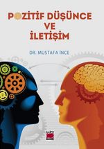 Pozitif Düşünce ve İletişim