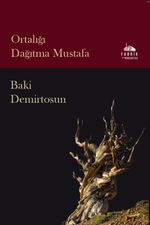 Ortalığı Dağıtma Mustafa