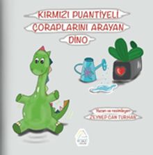 Kırmızı Puantiyeli Çoraplarını Arayan Dino