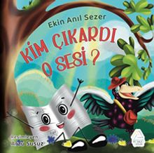 Kim Çıkardı O Sesi ?