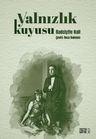 Yalnızlık Kuyusu