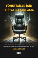 Yöneticiler İçin Dijital Pazarlama